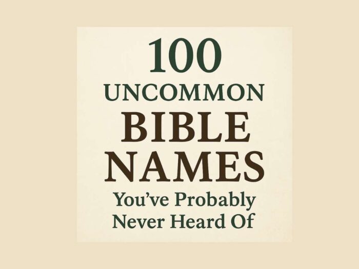 Uncommon Bible Names